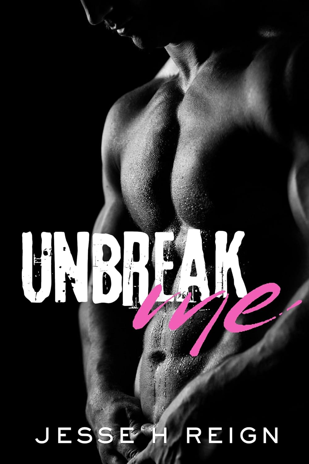 Unbreak Me