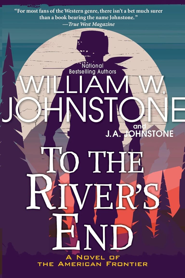 To the River's End