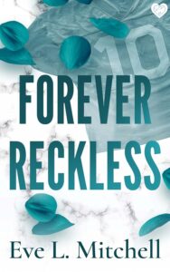 Forever Reckless
