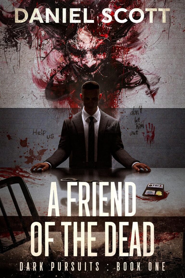 A Friend of the Dead