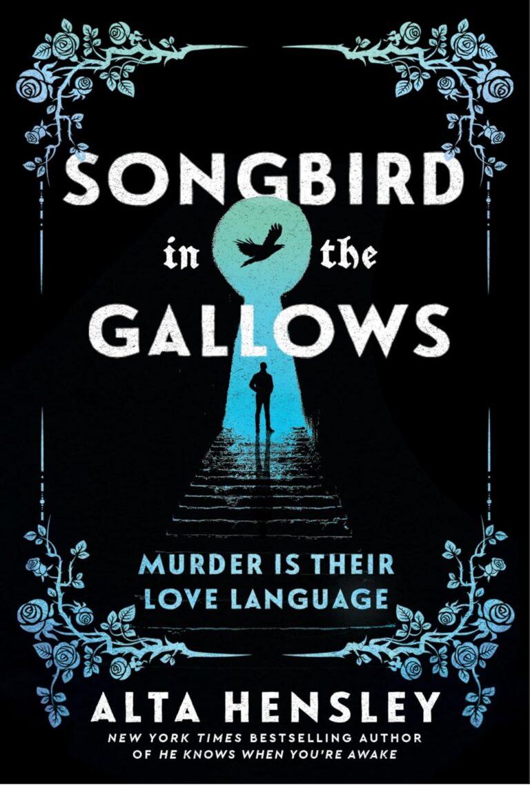Songbird in the Gallows