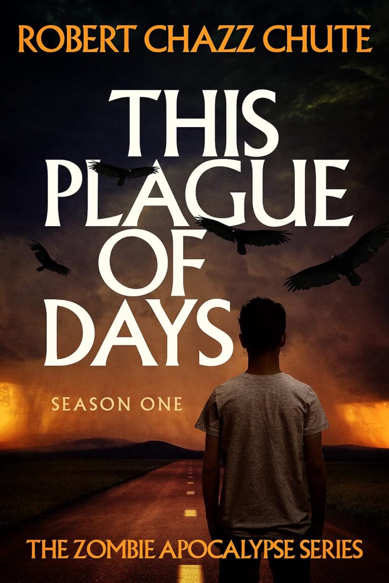 This Plague of Days Season One