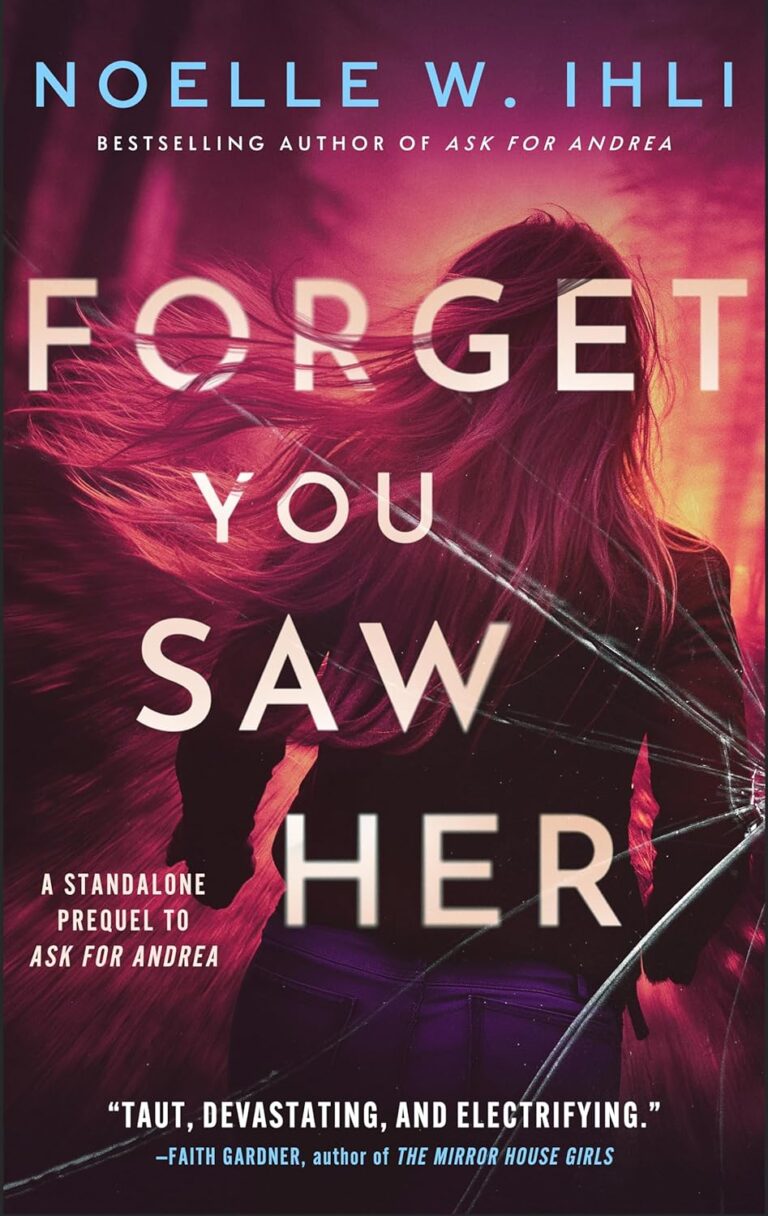 Forget You Saw Her